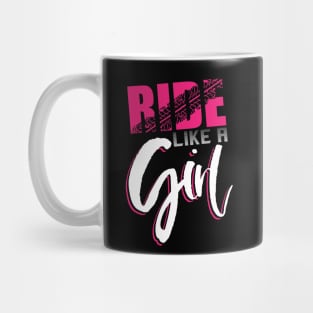 Ride like a Girl - Motocross Dirt Bike Girls Motorcross Supercross BMX Mug